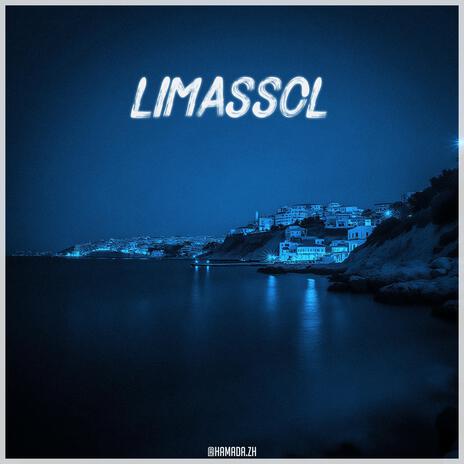 Limassol | Boomplay Music