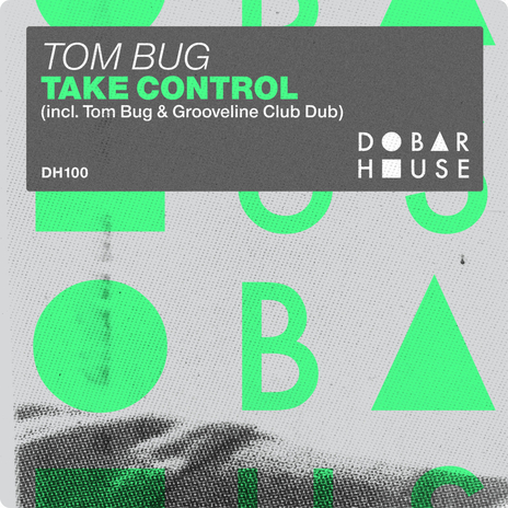 Take Control (Tom Bug & Grooveline Club Dub) | Boomplay Music