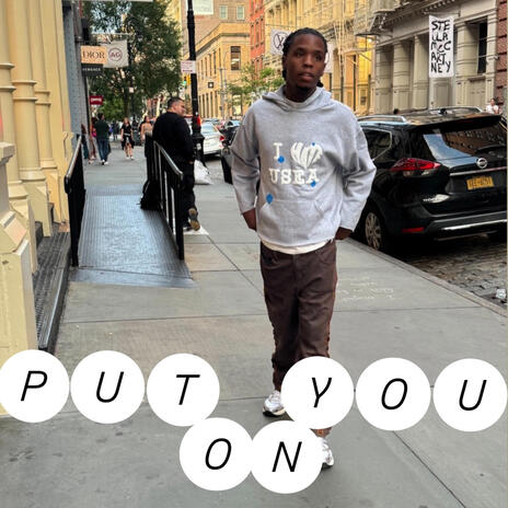 Put you on | Boomplay Music