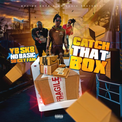 Catch That Box ft. No basic & So Icey Fam | Boomplay Music