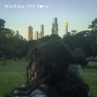 Waiting For Love lyrics | Boomplay Music
