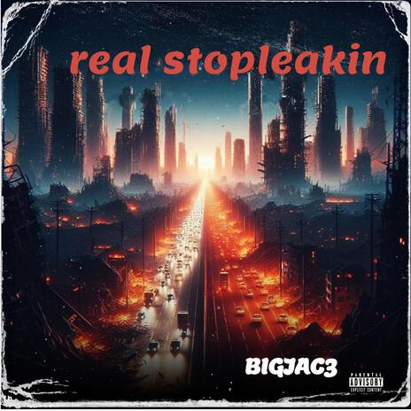 Real stopleakin | Boomplay Music