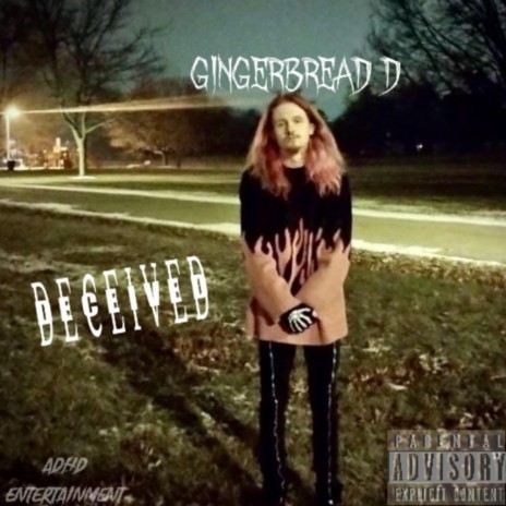 DECEIVED | Boomplay Music