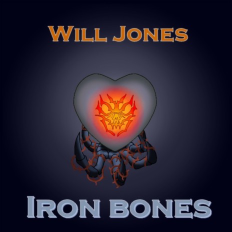 Iron Bones | Boomplay Music