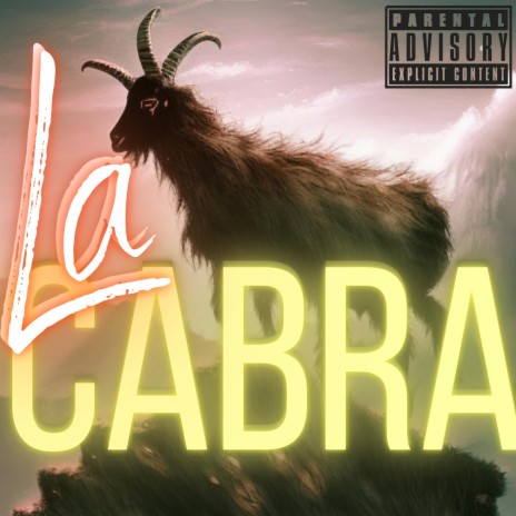 La Cabra Freestyle | Boomplay Music