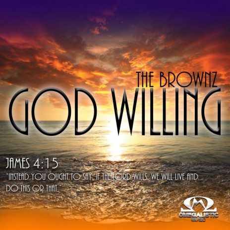 God Willing | Boomplay Music