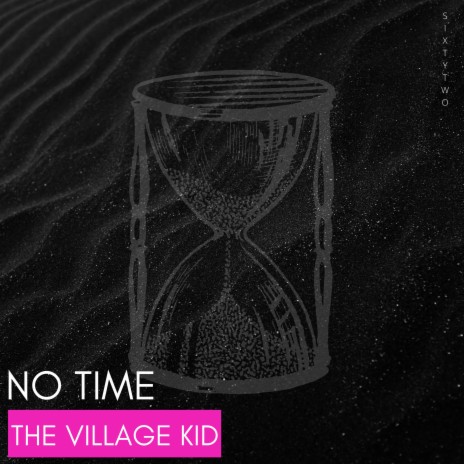 No Time | Boomplay Music