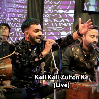 Kali Kali Zulfon Ke (Live)