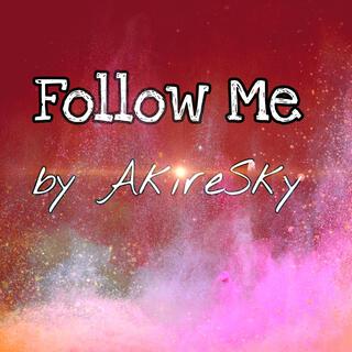 Follow Me lyrics | Boomplay Music