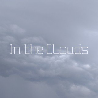 In the Clouds