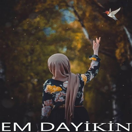 Em Dayikin Kurdish Trap | Boomplay Music