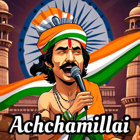 Achchamillai | Boomplay Music