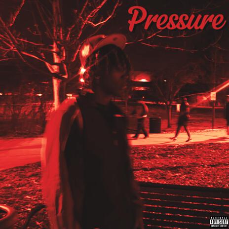 Pressure | Boomplay Music