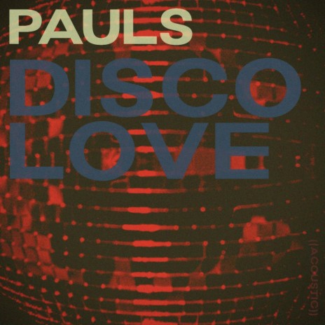 Disco Love (Acoustic) | Boomplay Music