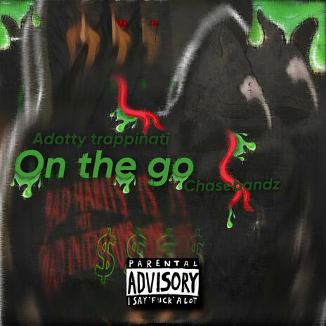 On The Go ft. Chase Bandz | Boomplay Music