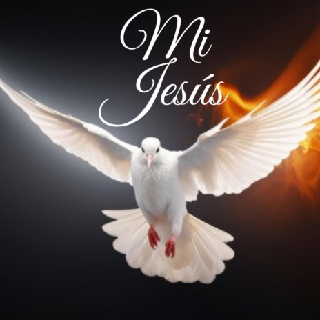 Mi Jesús | Boomplay Music