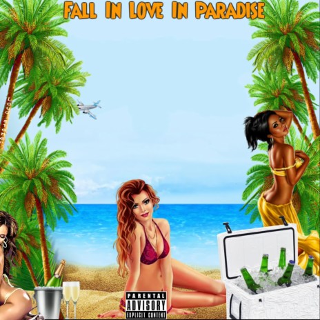 Fall In Love In Paradise | Boomplay Music