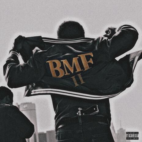 BMF 2 | Boomplay Music