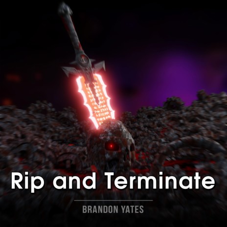 Rip And Terminate | Boomplay Music