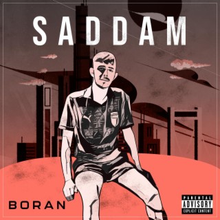 SADDAM lyrics | Boomplay Music