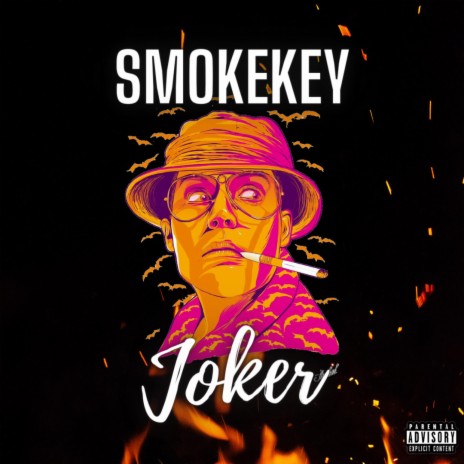 Joker ft. SmokeKey | Boomplay Music