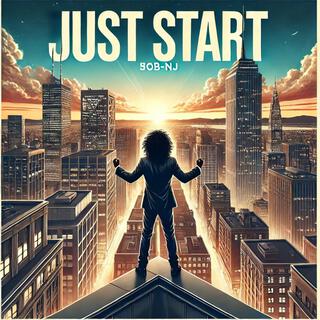 Just Start