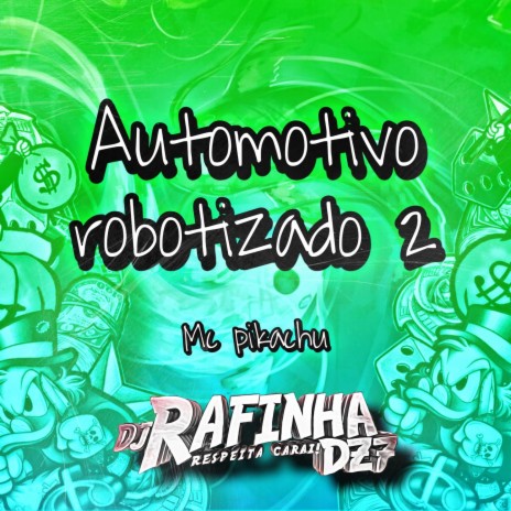 AUTOMOTIVO ROBOTIZADO 2 | Boomplay Music