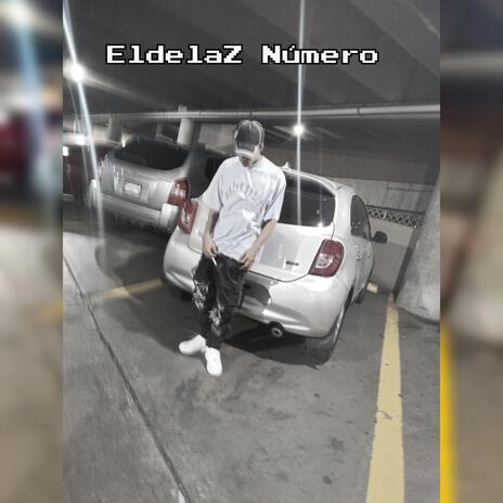 Numero (EldelaZ) | Boomplay Music