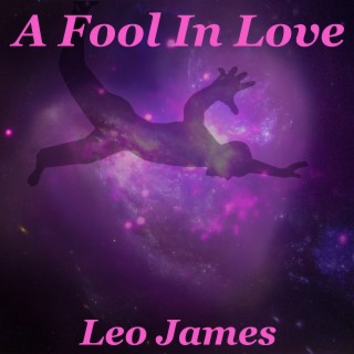 A Fool in Love