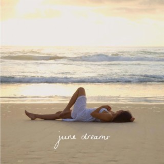 june dreams lyrics | Boomplay Music