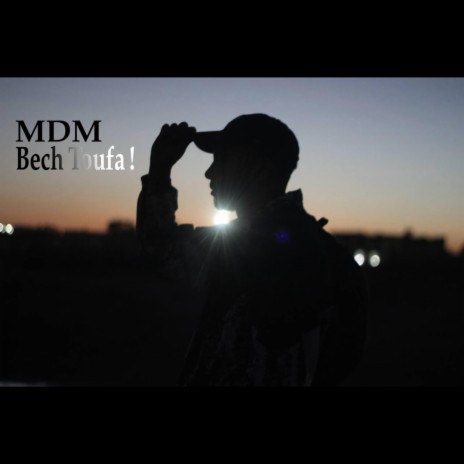 MDM-Bech toufa | Boomplay Music