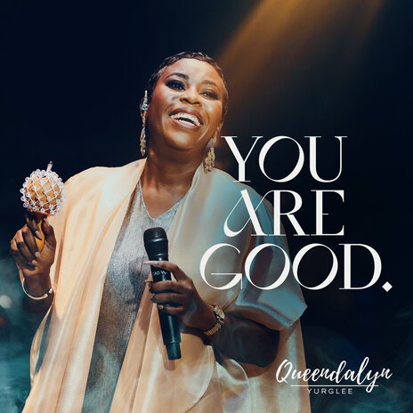 You Are Good | Boomplay Music