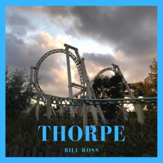 Music Inspired By: Thorpe Park