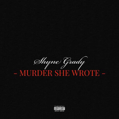 Murder She Wrote | Boomplay Music