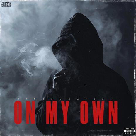 On My Own | Boomplay Music