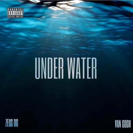 Under Water ft. Zeus DG | Boomplay Music