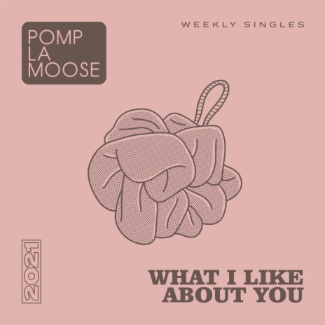 What I Like About You | Boomplay Music