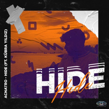 Hide (Original Mix) ft. Kubra Yildiz