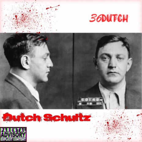 Dutch Schultz | Boomplay Music