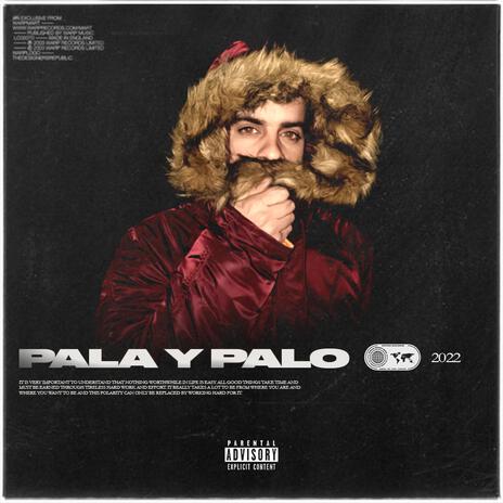 Pala y palo | Boomplay Music