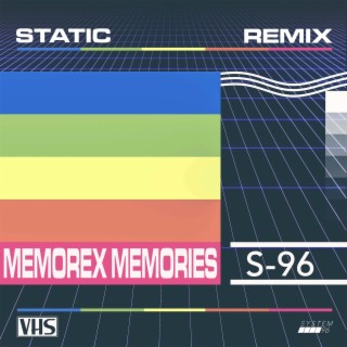 Static (Memorex Memories Remix)