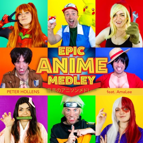 Epic Anime Medley ft. AmaLee | Boomplay Music