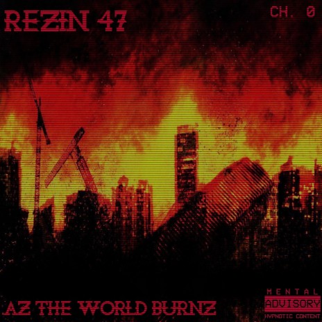 Az the World Burnz