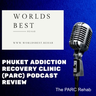 The PARC - Phuket Addiction Recovery Clinic * Luxury Rehab in Phuket, Thailand - Information, Amenities, Treatment, Price