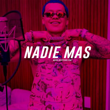 Nadie Mas (Reggaeton Beat Romantico) | Boomplay Music