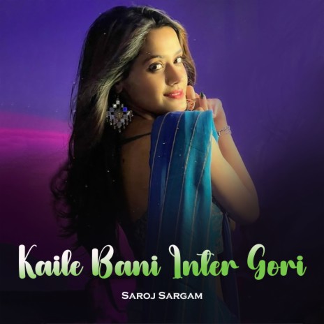 Kaile Bani Inter Gori | Boomplay Music