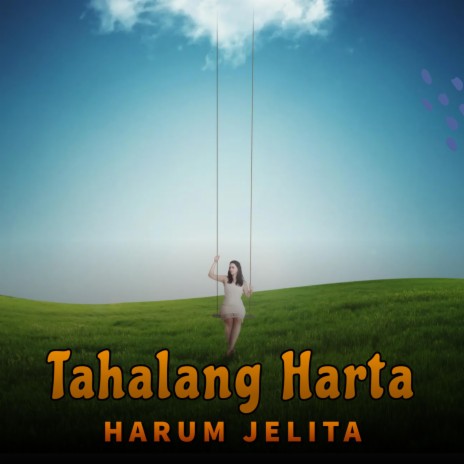 Tahalang Harta | Boomplay Music