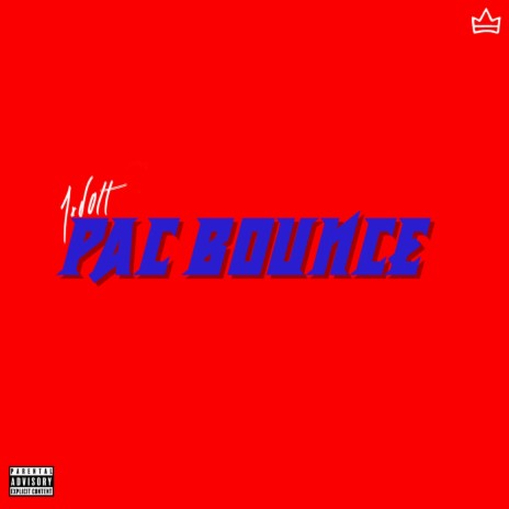Pac Bounce | Boomplay Music