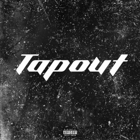 Tapout | Boomplay Music