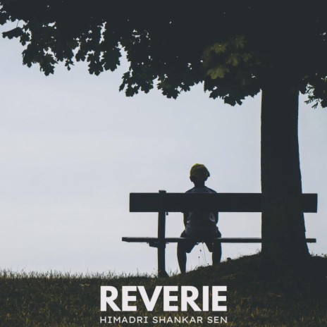 Reverie | Boomplay Music